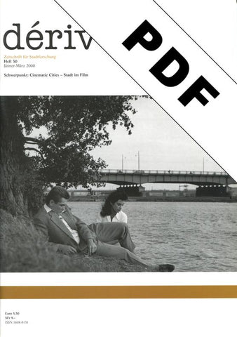 Cinematic Cities – Stadt im Film (PDF) /  Heft 30 (1/2008)
