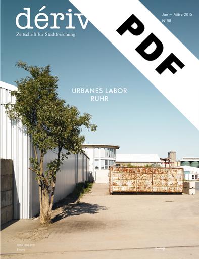 Urbanes Labor Ruhr (PDF) / Heft 58 (1/2015)
